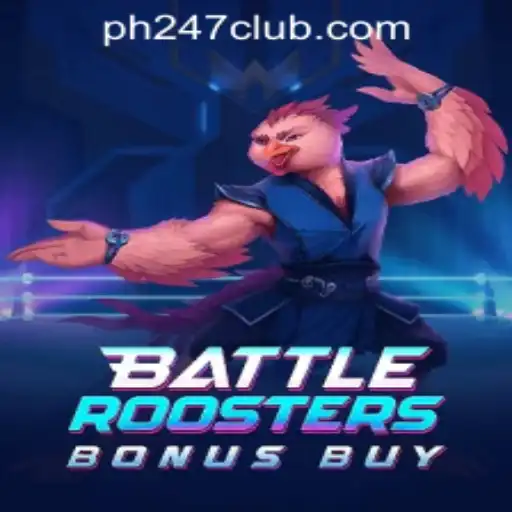 BattleRoostersBonusBuy: A Thrilling Addition to PH247 Online Games