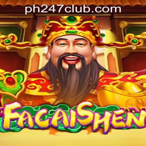 Discover the Excitement of FaCaiShen: A Deep Dive into PH247 Online Games