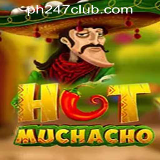 HotMuchacho: Unveiling the Latest Sensation in PH247 Online Games