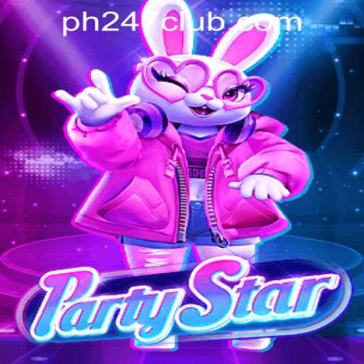 Exploring the Exciting World of PartyStar: A New Thrill in PH247 Online Games